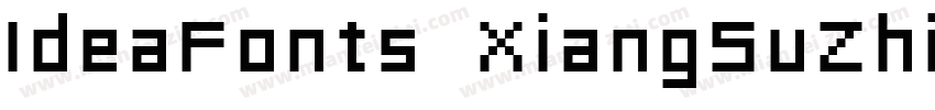 IdeaFonts XiangSuZhiCheng字体转换